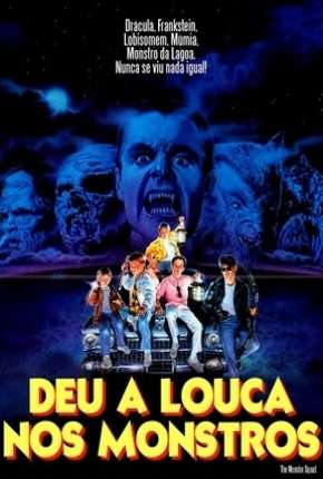 Deu a Louca nos Monstros - The Monster Squad