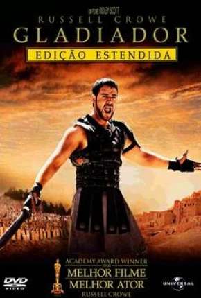 Gladiador - Versão Estendida Remasterizada