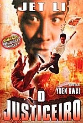 Jet Li - O Justiceiro