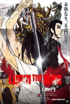 Lupin the Third - The Blood Spray of Goemon Ishikawa