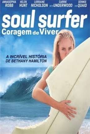 Soul Surfer - Coragem de Viver