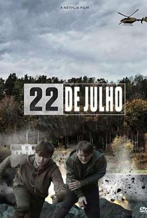 22 de Julho - 22 July