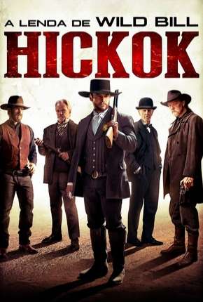 A Lenda de Willd Bill Hickok