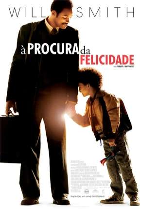 À Procura da Felicidade - The Pursuit of Happyness