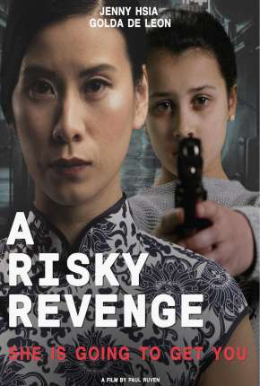 A risky revenge - Legendado