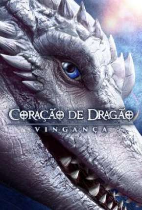 Coração de Dragão - Vingança