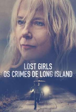 Lost Girls - Os Crimes de Long Island