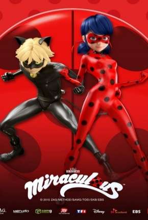 Miraculous - As Aventuras de Ladybug - 1ª Temporada