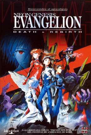 Neon Genesis Evangelion - Morte e Renascimento