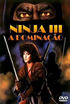 Ninja 3 - A Dominação