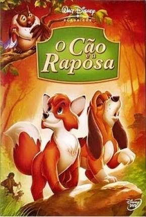 O Cão e a Raposa - Animação