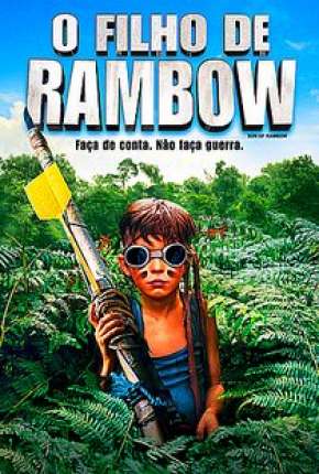 O Filho de Rambow - Um Novo Herói