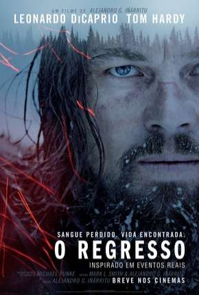 O Regresso - The Revenant