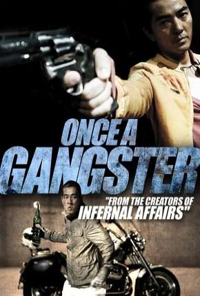 Once a Gangster - Legendado