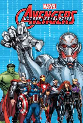 Os Vingadores da Marvel - A Revolução de Ultron