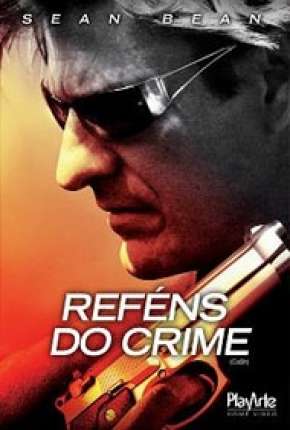 Reféns do Crime