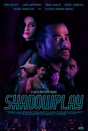 Shadowplay - Legendado