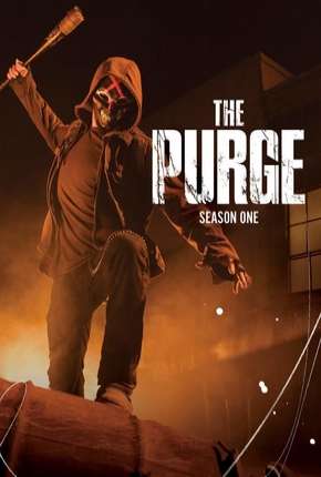 The Purge - Uma Noite de Crime 1ª Temporada