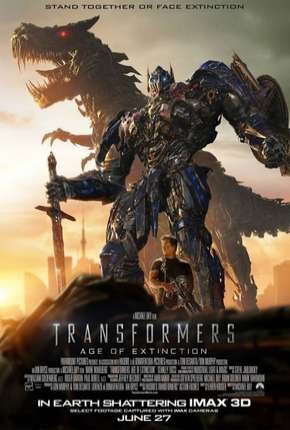 Transformers 4 - A Era da Extinção IMAX