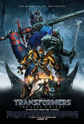 Transformers 5 - O Último Cavaleiro IMAX