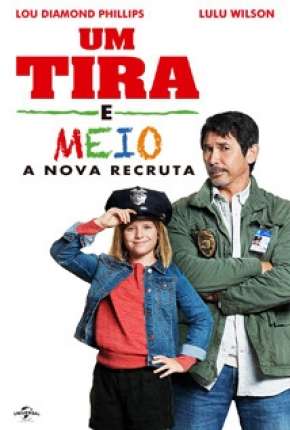 Um Tira e Meio 2 - A Nova Recruta