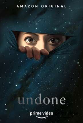 Undone - 1ª Temporada Completa