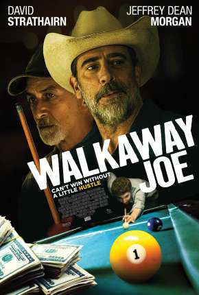 Walkaway Joe - Legendado