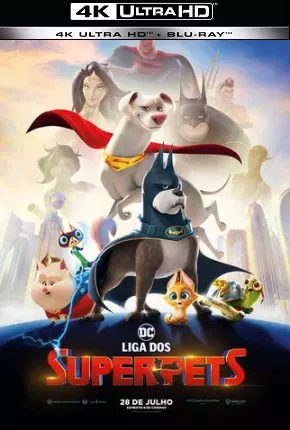 DC Liga dos Superpets 4K