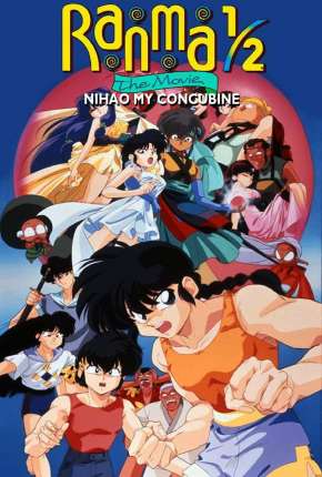 Ranma Meio - Nihao, Minha Concubina - Legendado