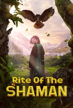 Rite of the Shaman - Legendado