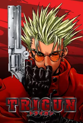 Trigun (Completo)