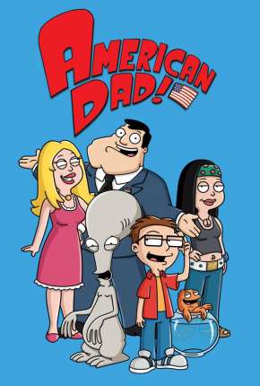 American Dad! - 8ª Temporada Completa