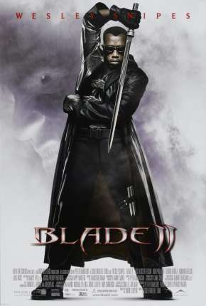 Blade II - O Caçador de Vampiros