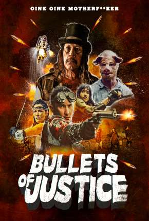 Bullets of Justice - Legendado