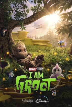 Eu Sou Groot - 1ª Temporada