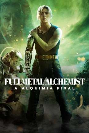 Fullmetal Alchemist - A Alquimia Final