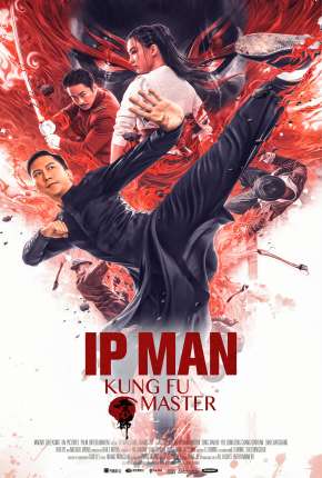 Ip Man - O Mestre do Kung Fu