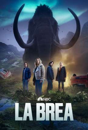 La Brea - A Terra Perdida - 2ª Temporada Legendada