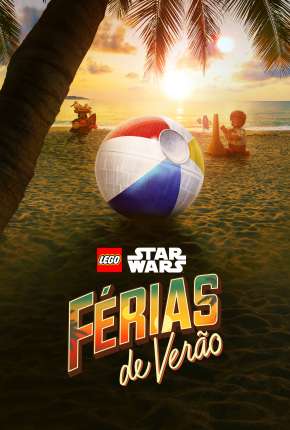 Lego Star Wars - Férias de Verão - Legendado