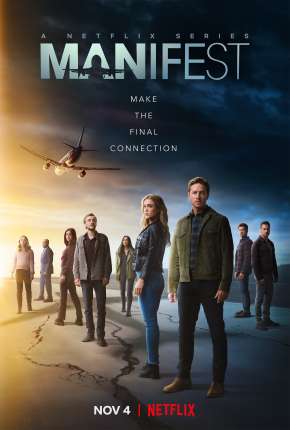 Manifest - O Mistério do Voo 828 - 4ª Temporada Completa Legendada