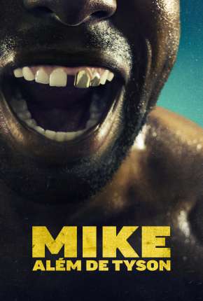 Mike - Além de Tyson - 1ª Temporada