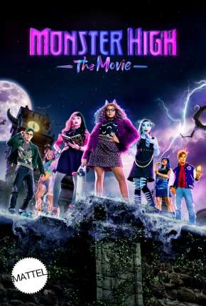 Monster High - O Filme