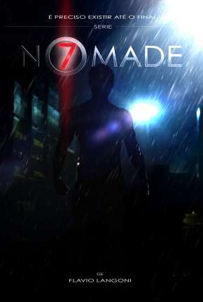 Nômade 7 - 1ª Temporada