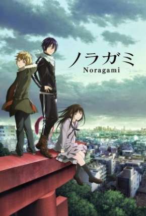 Noragami - Legendado