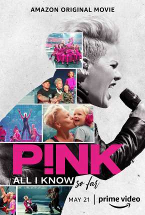 P!nk - All I Know So Far - Legendado