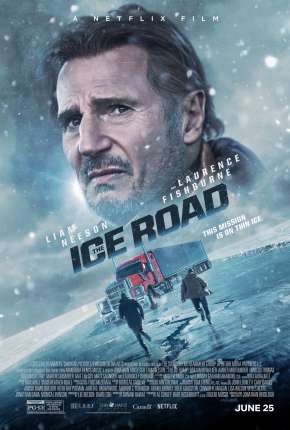 The Ice Road - Legendado