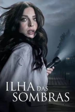 Ilha das Sombras - Island of Shadows