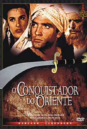 O Conquistador do Oriente