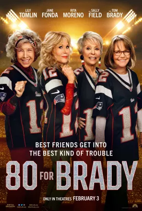 80 for Brady - Legendado