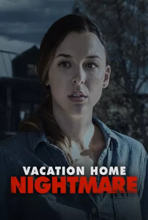 Vacation Home Nightmare - Legendado